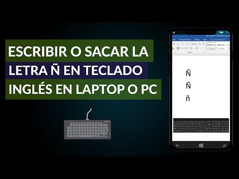 Cómo Escribir o Sacar la Letra ñ en el Teclado Ingles de una Laptop o PC
