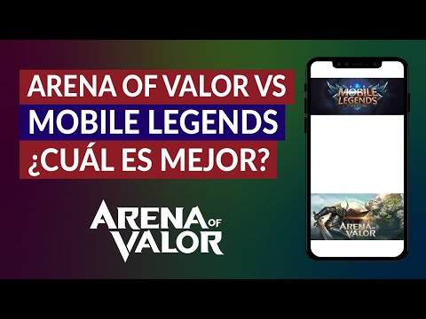 Arena of Valor vs Mobile Legends ¿Cuál es Mejor? Ventajas y Desventajas de cada Juego