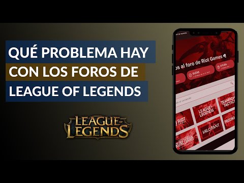 ¿Qué Problema hay con los Foros de League of Legends? ¿Queda Algún foro de LoL?